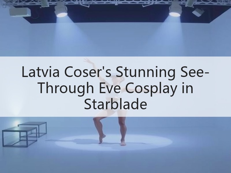 Latvia Coser's Stunning See-Through Eve Cosplay in Starblade